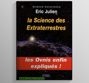 Julien, Eric - La Science Des Extraterrestres (2005)