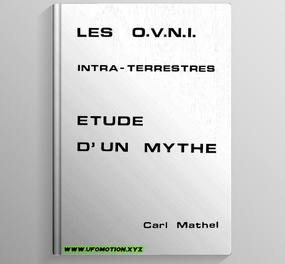 Mathel Carl   Les O.V.N.I. Intra terrestre Etude d un mythe OK