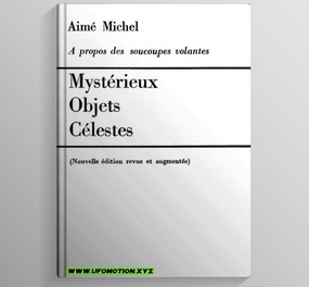 Michel, Aimé - A propos des Soucoupes Volantes, MOC (1958)