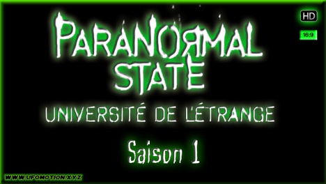 État Paranormal [Paranormal State] Saison 1 HQ