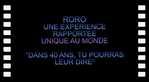 Expérienceur Roro - Une vidéo de Gérard Deforge