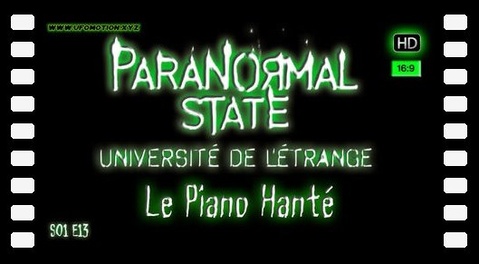 État Paranormal, Le Piano Hanté [Paranormal State] S01E13