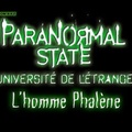 État Paranormal, L’homme Phalène [Paranormal State] S01E17