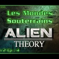 Alien Theory S02E04 - Les Mondes Souterrains - HD (FR)