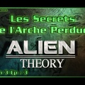 Alien Theory S03E03 - Les secrets de l'Arche Perdue HD (FR)