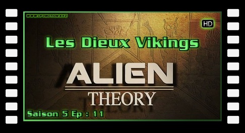 Alien Theory S05E11 - Les Dieux vikings HD