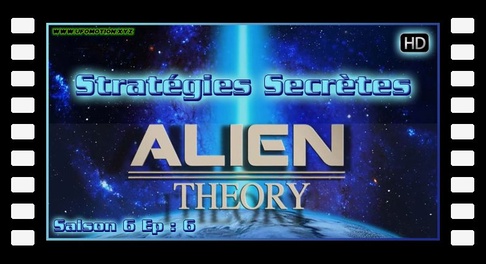 Alien Theory S06E06 - Stratégies Secrètes HD