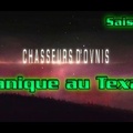 S01x10 Panique au Texas - Chasseurs d'Ovnis