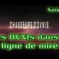 S01x11 Des OVNIs dans la ligne de mire - Chasseurs d'Ovnis