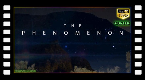 The Phenomenon (Le phénomène) VOSTFR Full HD