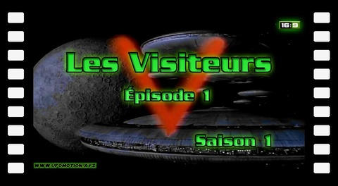 V Les Visiteurs - Episode 1 (Saison 1)