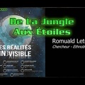 De La Jungle Aux Étoiles - Conférence de Romuald Leterrier - HD