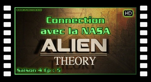 Alien Theory S04E05 - Connection avec la NASA (HD)