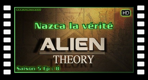 Alien Theory S05E08 - Nazca la vérité