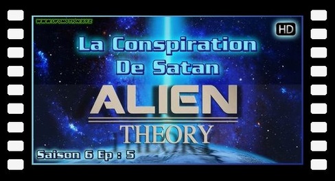 Alien Theory S06E05 - La Conspiration De Satan