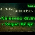 Contact S01E12 Vaisseau divin - Vague Belge
