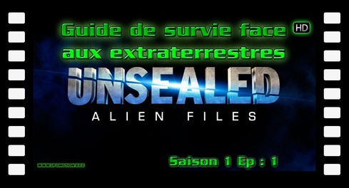 Ovni Alien Files S01 E01 Guide de survie face aux extraterrestres HD