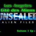 Ovni Alien Files S01 E03 Los Angeles Cité des Aliens