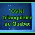 OVNI triangulaire au Quebec