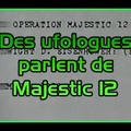 Des Ufologues parlent de Majestic 12