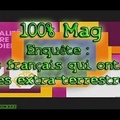 Enquête : Ces français qui ont vu des extra-terrestres - émission 100% Mag M6