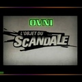 OVNI l'objet du scandale (2009) HD