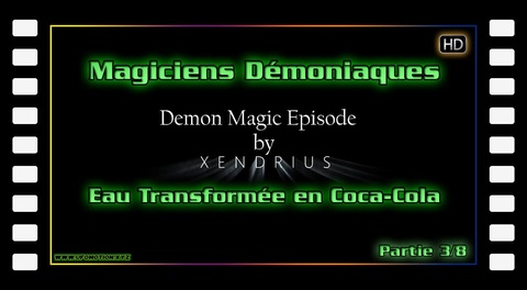 Magiciens Démoniaques - Demon Magicians (part 3/8)