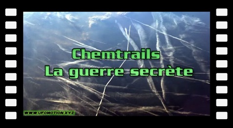 Chemtrails - La guerre secrète