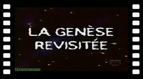 Archives oubliées N°1 La Genèse Revisitée