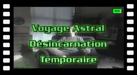 Voyage Astral, Désincarnation Temporaire