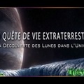 En Quête de Vie Extraterrestre : A la Découverte des lunes dans l'univers
