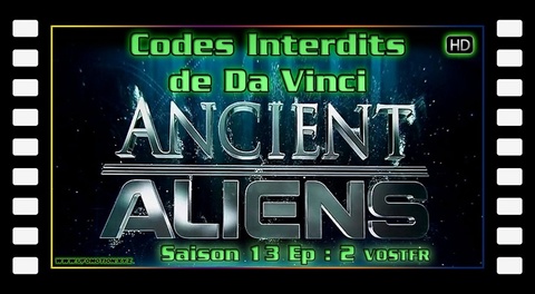 S13E02 Da Vinci's Forbidden Codes - Ancient Aliens VOSTFR HD