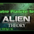 S10E06 L'autre Planète Terre - HD Alien Theory