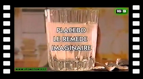 Placebo le Remède Imaginaire