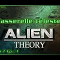 S07E01 Passerelle céleste - HD Alien Theory