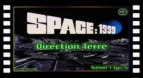Cosmos 1999 S01E05 Direction Terre