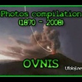 Compilation photos d'OVNIS (de 1870 à 2008)