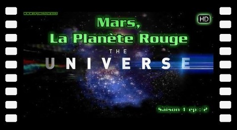 S01E02 - Mars, La Planète Rouge (2007)