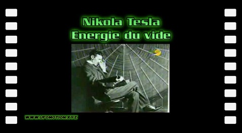Energie Du Vide Nikola Tesla