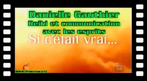 Danielle Gauthier - Reiki et communication avec les esprits