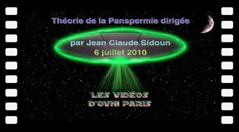 Jean-Claude Sidoun - Théorie de la Panspermie Dirigée (2010)