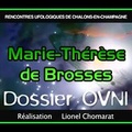 Marie-Thérèse de Brosses - Rencontres ufologiques de Châlons-en-Champagne