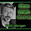 Mars, NASA Cover-up - Keith Morgan
