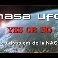 OVNI, YES OR NO Les dossiers de la NASA