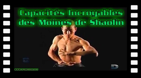 Capacités Incroyables des Moines de Shaolin
