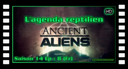 L'agenda reptilien - Alien theory S14E08 (Fr)