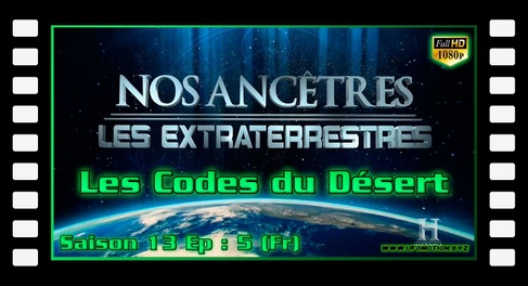 Les Codes du Désert - Alien Theory S13E05 (Fr)