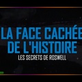 Épisode 5 : Les secrets de Roswell - La face cachée de l'histoire