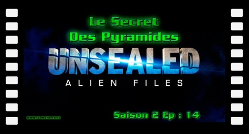Le secret des pyramides - Alien Files S02E14
