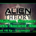 S16E06 William Shatner Meets Ancient Aliens (vostfr)